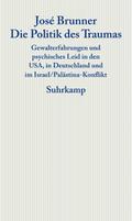 Die Politik des Traumas