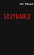 Schynagle