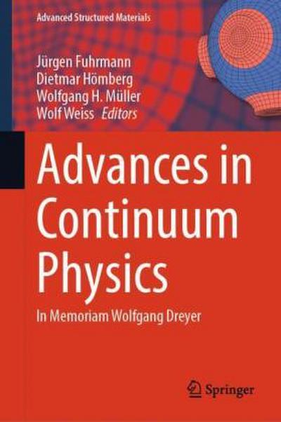Advances in Continuum Physics