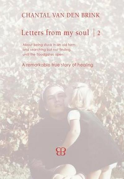 Letters From My Soul 2