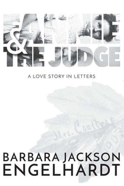 Fannie and The Judge