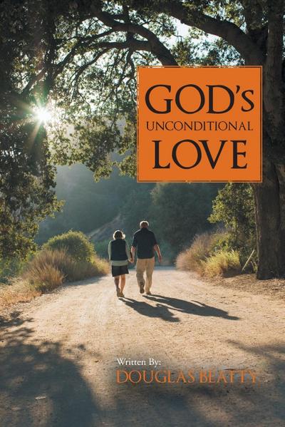 God’s Unconditional Love