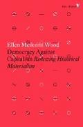 Democracy Against Capitalism