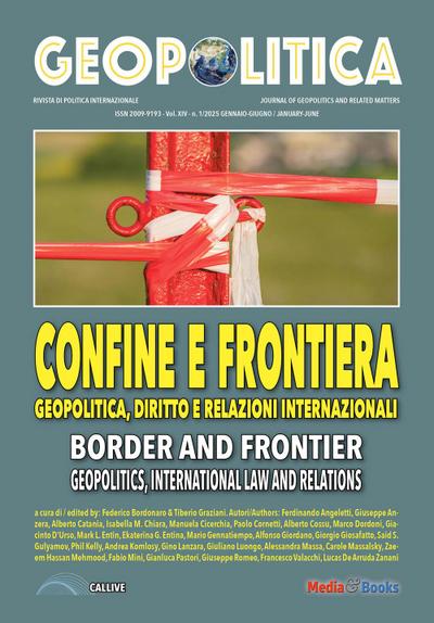 Confine e frontiera. Geopolitica, diritto e relazioni internazionali