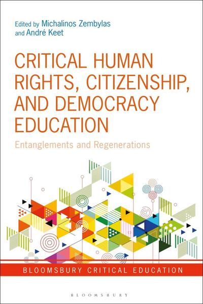 Critical Human Rights, Citizenship, and Democracy Education