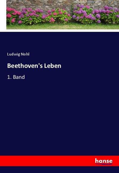 Beethoven’s Leben