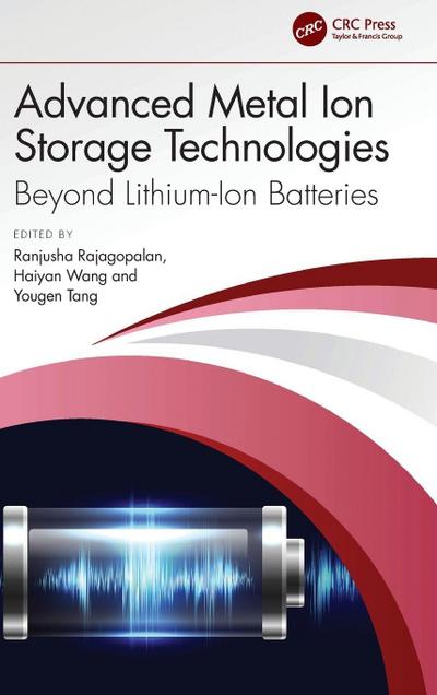 Advanced Metal Ion Storage Technologies