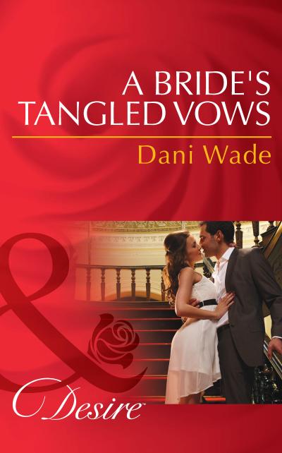 A Bride’s Tangled Vows