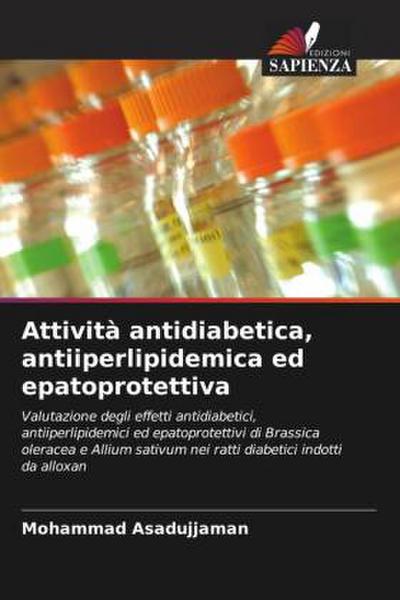 Attività antidiabetica, antiiperlipidemica ed epatoprotettiva