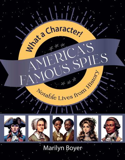 America’s Famous Spies