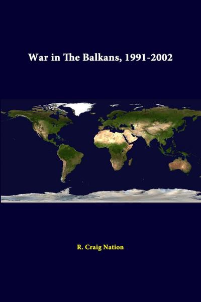War in the Balkans, 1991-2002