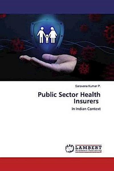 Public Sector Health Insurers
