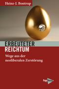 Erbeuteter Reichtum