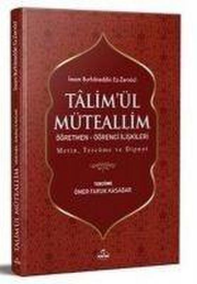 Talimül Müteallim Ögretmen - Ögrenci Iliskileri