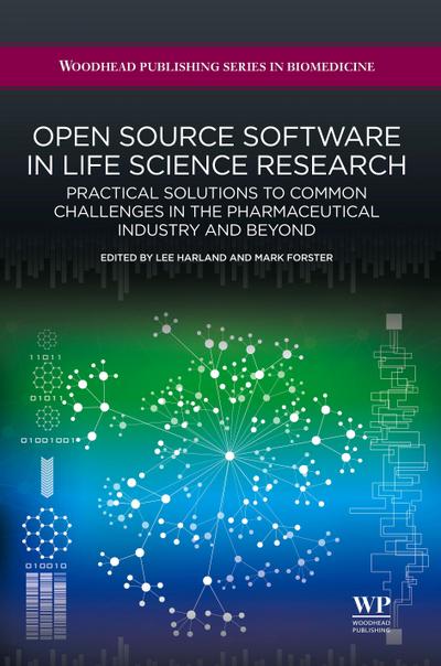 Open Source Software in Life Science Research