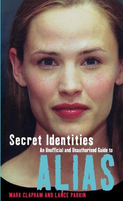 Secret Identities - An Unofficial and Un