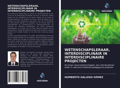 WETENSCHAPSLERAAR, INTERDISCIPLINAIR IN INTERDISCIPLINAIRE PROJECTEN