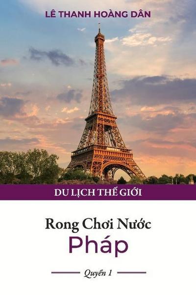 Rong Choi Nu?c Pháp: Quy?n 1 Volume 1