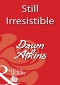 Still Irresistible (Mills & Boon Blaze)