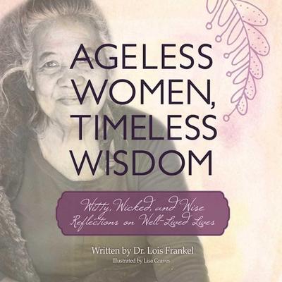 Ageless Women, Timeless Wisdom