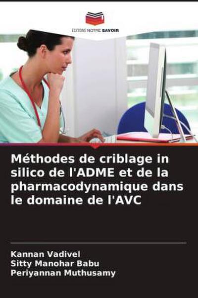 Méthodes de criblage in silico de l’ADME et de la pharmacodynamique dans le domaine de l’AVC