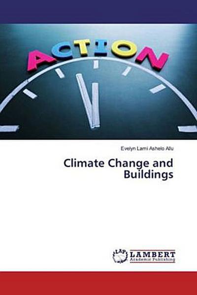 Climate Change and Buildings