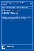 Altersarmut trotz Alterssicherung