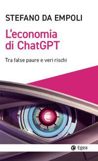L’ economia di ChatGPT. Tra false paure e veri rischi