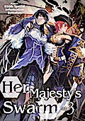 Her Majesty’s Swarm: Volume 3