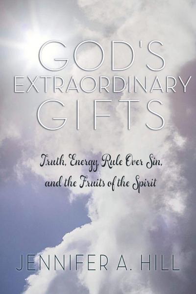 God’s Extraordinary Gifts