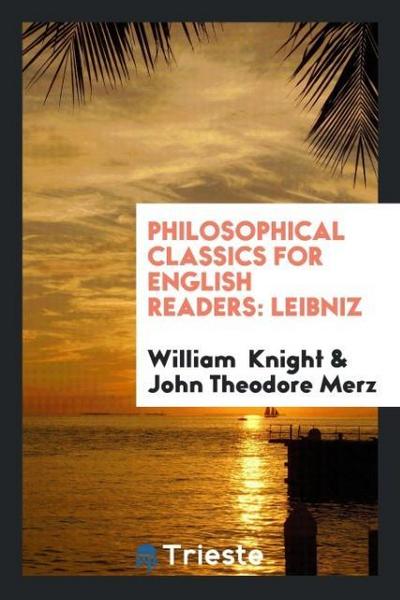 Philosophical Classics for English Readers