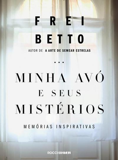 Minha avó e seus mistérios