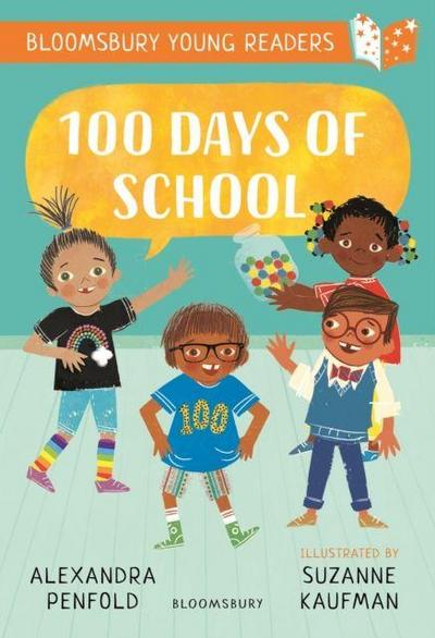 100 Days of School: A Bloomsbury Young Reader