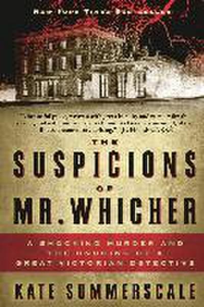 The Suspicions of Mr. Whicher
