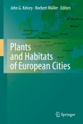 Plants and Habitats of European Cities by John G. Kelcey Hardcover | Indigo Chapters