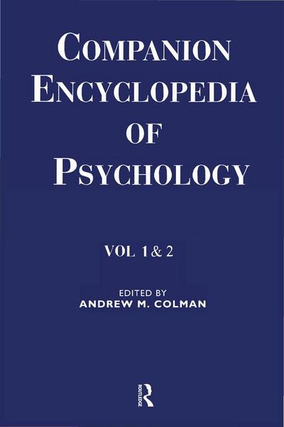 Companion Encyclopedia of Psychology