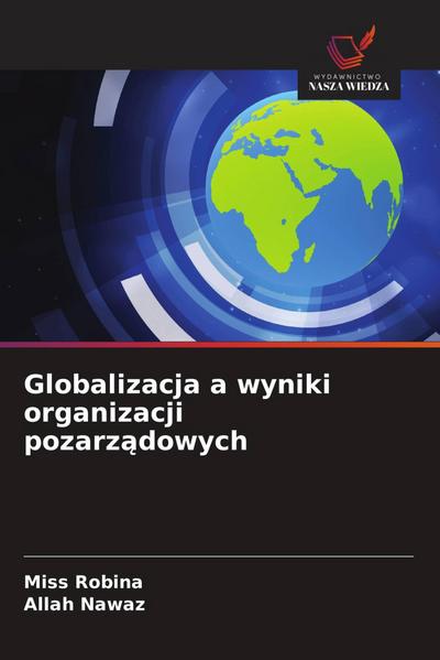 Globalizacja a wyniki organizacji pozarz¿dowych