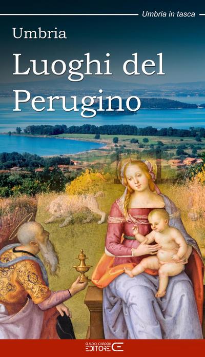 Menghini, M: Umbria. Luoghi del Perugino