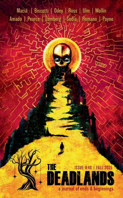 The Deadlands - Issue 40