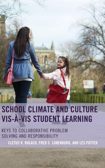 School Climate and Culture vis-à-vis Student Learning