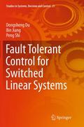 Fault Tolerant Control for Switched Linear Systems