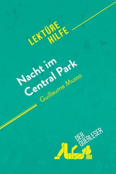 Nacht im Central Park von Guillaume Musso (Lektürehilfe)