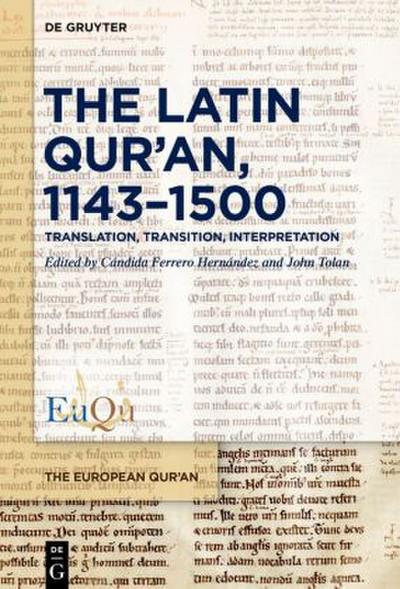 The Latin Qur’an, 1143-1500