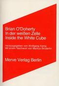 In der weißen Zelle/Inside the White Cube