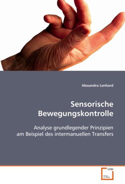 Sensorische Bewegungskontrolle