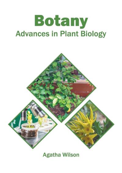Botany: Advances in Plant Biology