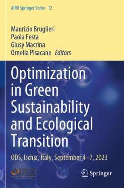 Optimization in Green Sustainability and Ecological Transition