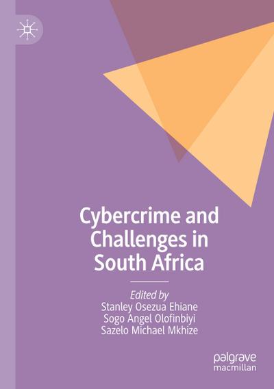 Cybercrime and Challenges in South Africa