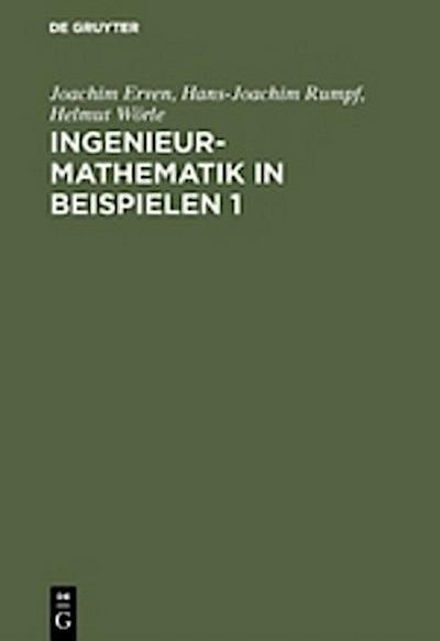 Ingenieur-Mathematik in Beispielen 1