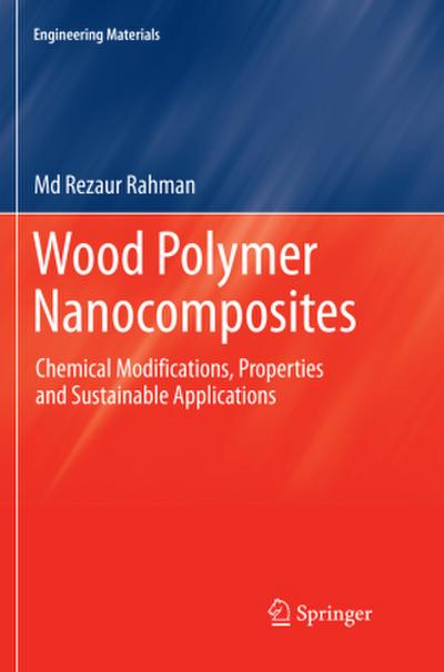Wood Polymer Nanocomposites